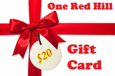 $20 - One Red Hill - Gift Card