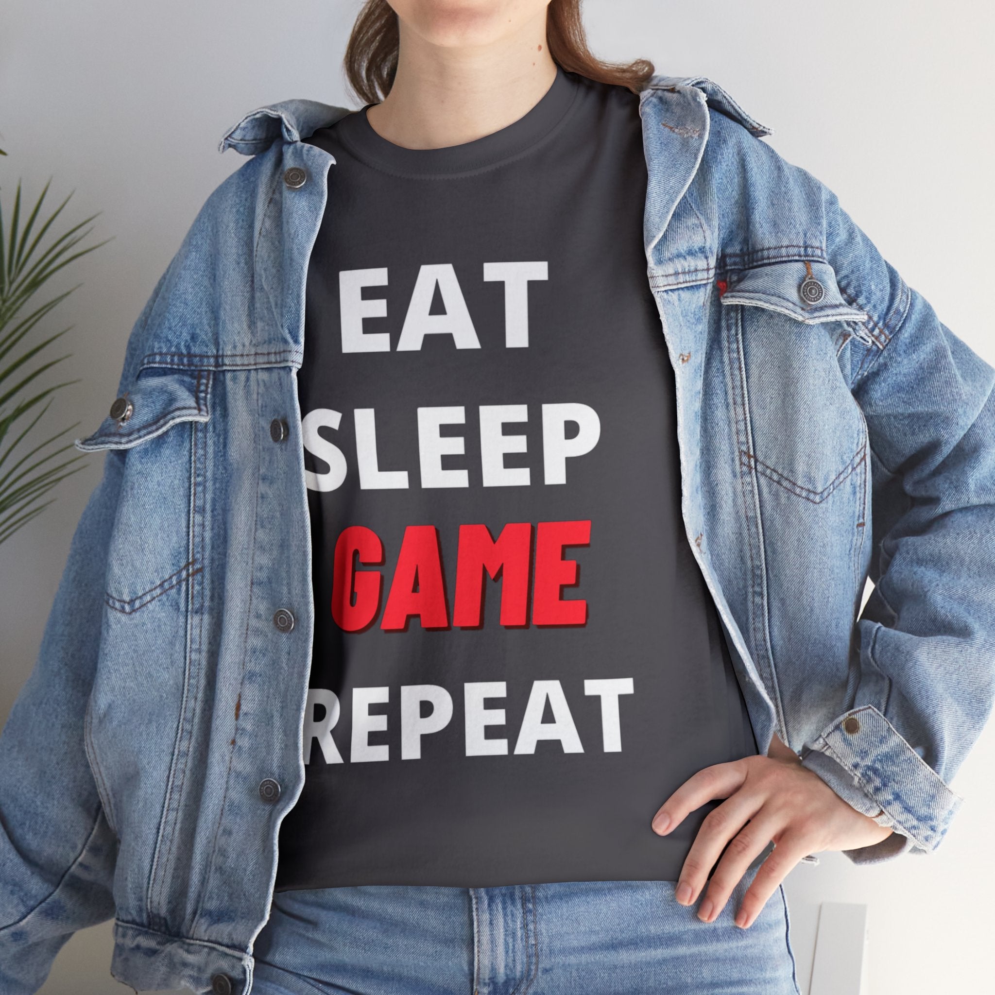 Eat - Sleep - GAME - Repeat.    Unisex Heavy Cotton Tee T-Shirt - One Red Hill